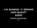 Ayudha Ezhuthu  Jana Gana Mana | High Quality Audio | A.R. Rahman