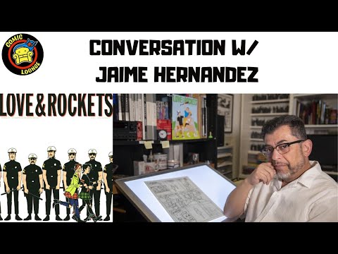 The JAIME HERNANDEZ Interview!