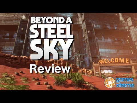 Beyond a Steel Sky Review