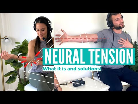 Neural tension?! What it is and solutions!