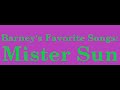 Barney S Favorite Songs Mister Sun