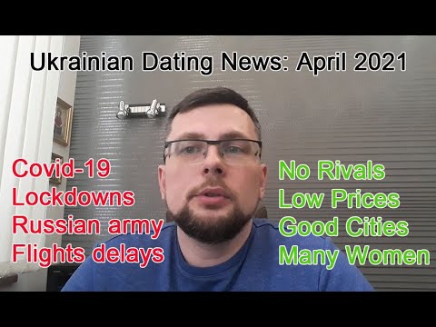 UFMA News🔥 What is happening with International Dating in Ukraine: Covid-19. Russian army. Lockdowns