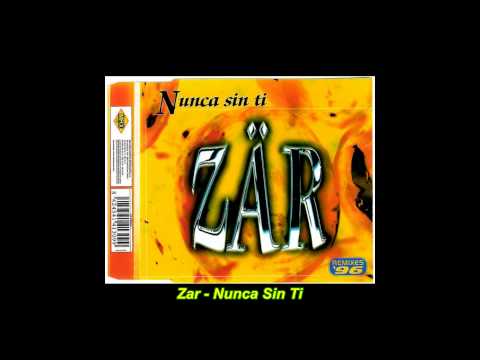 Zar - Nunca Sin Ti (Extended Hit Factory Remix)