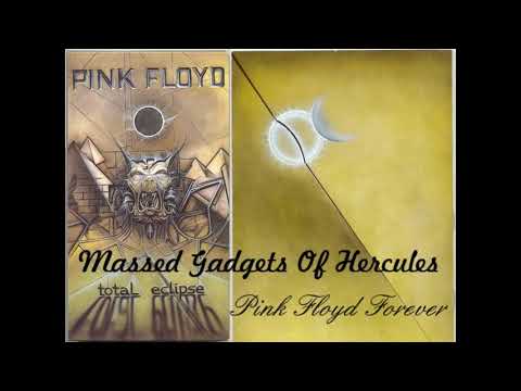 Massed Gadgets Of Hercules, Pink Floyd