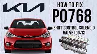 Test & Fix P0768 Shift Control Solenoid Valve "D" Electrical (OD/C) | KIA Cerato/Forte (YD) 2013-16