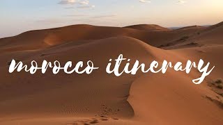 Morocco Itinerary (what to do for 2 weeks)