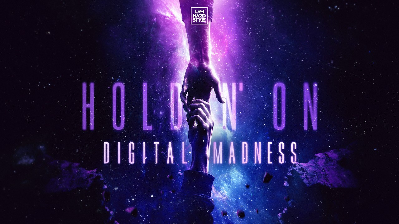Digital Madness - Holdin' On [Official Audio]