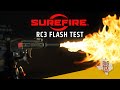 SureFire RC3 Flash Test!!