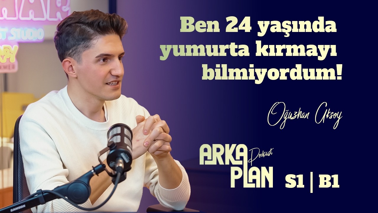 Arka Plan Podcast - Yemek #1 | Oğuzhan Aksoy | İçerik Üreticiliği