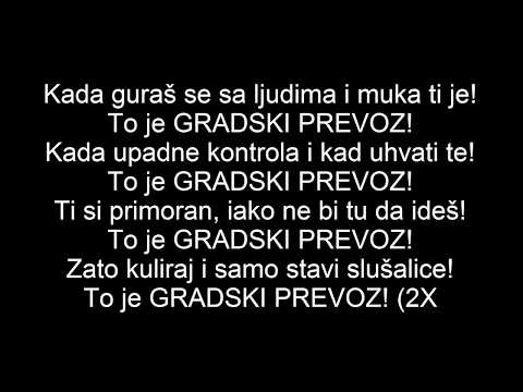 Najbolji Ortaci - Gradski Prevoz ft. BakaPrase (Lyrics)