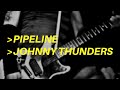 Pipeline as played by Johnny Thunders | Guitar Lesson