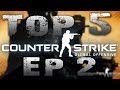CS:GO | Top 5 Plays Ep 2 | Counter Strike Global ...