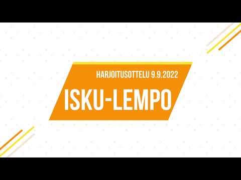 M1 Isku-Lempo harjoitusottelu 9.9.2022