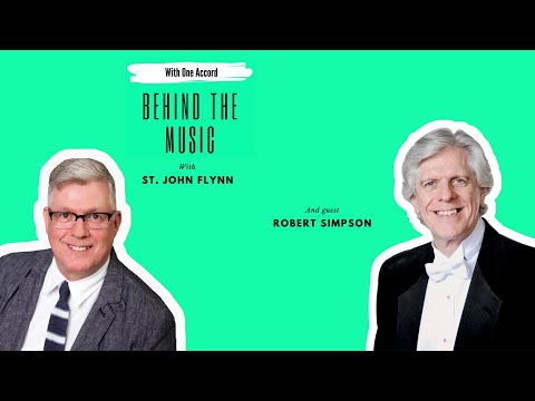 With One Accord - Episode 36: Behind the Music | Robert Simpson