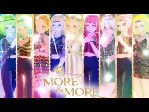 [MMD] TWICE - MORE & MORE