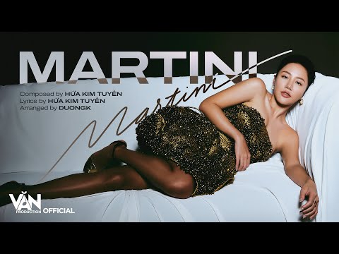 VĂN MAI HƯƠNG - MARTINI (prod. by HỨA KIM TUYỀN) | Album 'Minh Tinh'