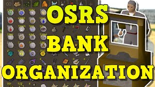 OSRS Bank Organization Tips and Tricks | How To Organize Your Messy Bank In Old School Runescape!