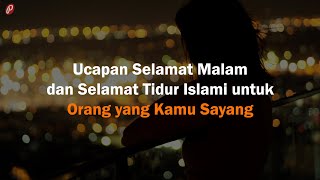Download lagu Ucapan Selamat Malam dan Selamat Tidur Islami untuk Orang yang Kamu Sayang mp3 Download lagu Ucapan Selamat Malam dan Selamat Tidur Islami untuk Orang yang Kamu Sayang mp3