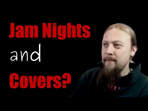 Jam Nights and Band Covers