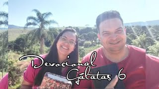 Gálatas 6 - Devocional
