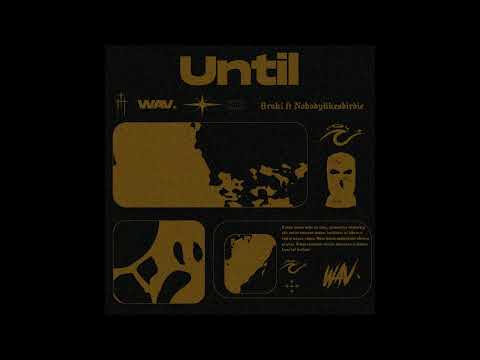 [FREE] 8ruki x Nobodylikesbirdie Detroit type beat - "Until" (Prod. by WAV.)