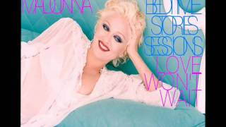 Download lagu Madonna - Love Won't Wait mp3 Download lagu Madonna - Love Won't Wait mp3