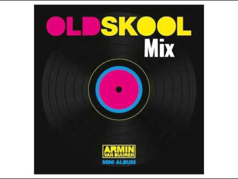 Armin van Buuren Old Skool Mix 2016