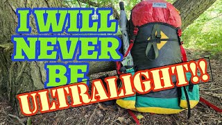 ill never be ultralight 