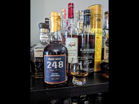 Blue Bolt 248 Single Barrel - Barrel Proof Bourbon (122 Proof) HOT? SWEET? SMOOTH? WHISKEY REVIEW