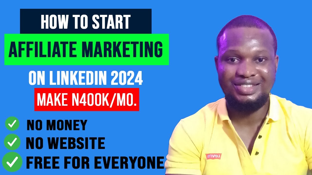 How To Start an Affiliate Marketing Business on LinkedIn ... - YouTube
