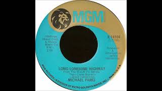 Long, Lonesome Highway   Michael Parks