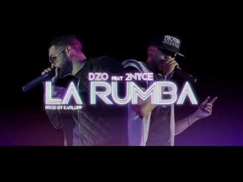 DzO Feat 2NYCE  La Rumba