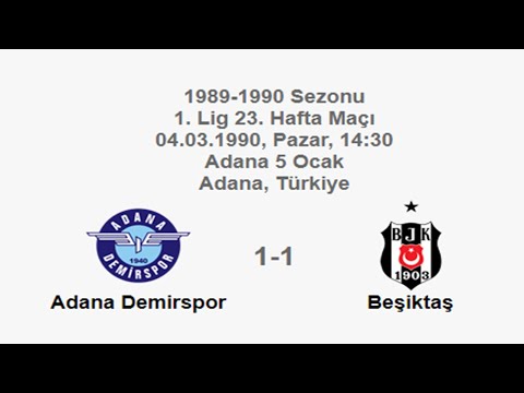 Adana Demirspor 1-1 Beşiktaş 04.03.1990 - 1989-1990 Turkish 1st League Matchday 23