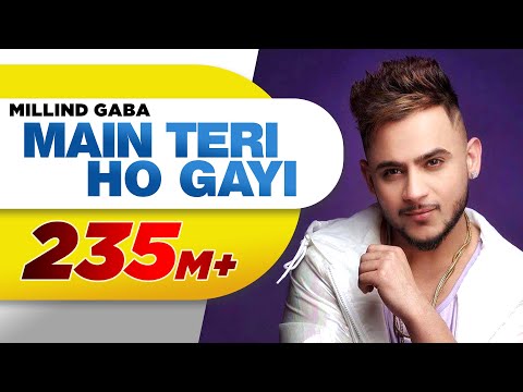 Main Teri Ho Gayi | Millind Gaba | Latest Punjabi Song 2017 | Speed Records