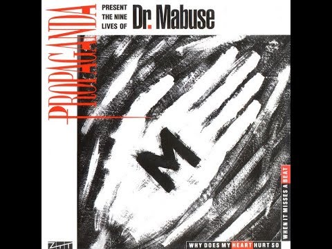 Propaganda - Dr. Mabuse (20 Minutes of Madness Mix)