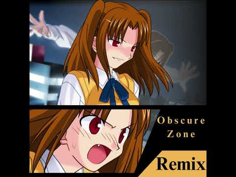 Obscure Zone ~Remix~