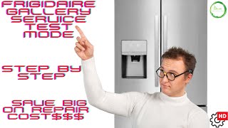 Frigidaire Gallery Refrigerator Diagnostic [ Service mode ] [ Error Codes ]