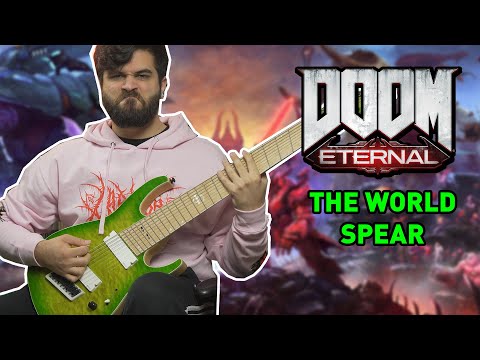 THE WORLD SPEAR (Doom Eternal - TAG Part 2 OST) // 9 String Guitar Cover
