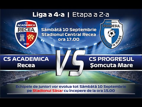 CS Academica Recea vs Progresul Şomcuta Mare