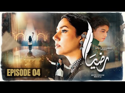 Razia Episode 04 | Mahira Khan, Momal Sheikh & Mohib Mirza | Express TV