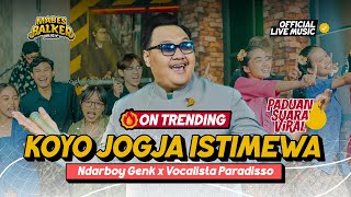 Download lagu NDARBOY GENK feat. PADUAN SUARA VIRAL - KOYO JOGJA ISTIMEWA ( Live Music) mp3