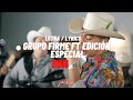 Don - Letra / Lyrics Grupo Firme ft Edición Especial