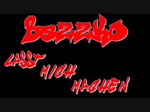 BazZko - Lasst mich machen
