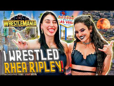 Rhea Ripley teaches me how to wrestle | WWE Wrestlemania 41