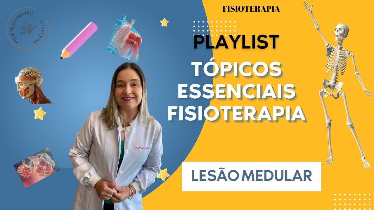 LESÃO MEDULAR - TUDO QUE VOCÊ PRECISA SABER PARA NÃO ERRAR QUESTÕES EM CONCURSOS