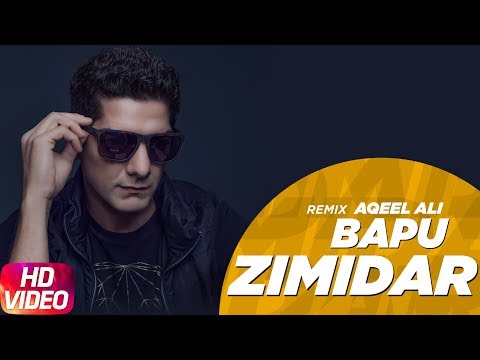 Bapu Zimidar Remix