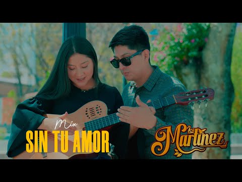 Los Martinez - Mix sin tu amor (Video oficial 2025)