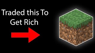 I Traded A Dirt Block Until I Got Rich.