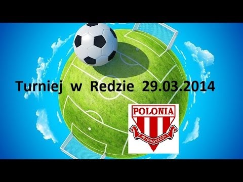 Turniej w Redzie 29.03.2014 ( Kulisy Turnieju ) 1080p HD