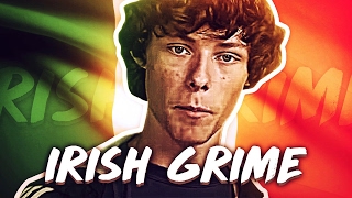 IS IRISH GRIME BAD?!?! (LDK/Irish Rap Movement)